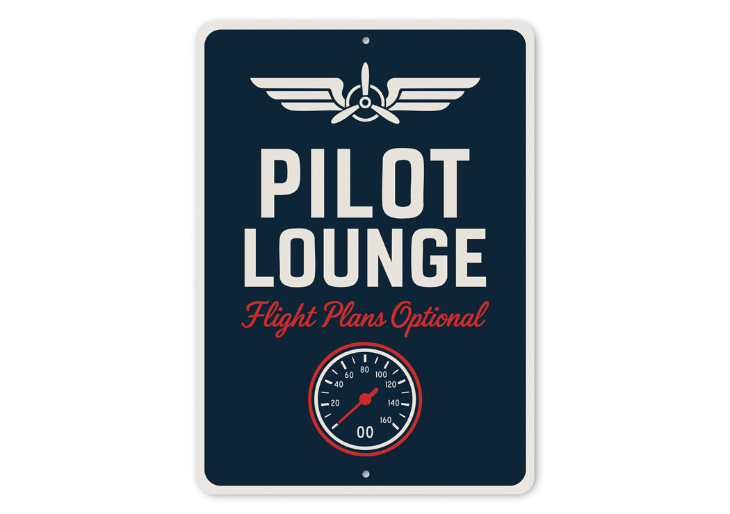 Pilot Lounge Flight Plans Optional Wings Decor Sign