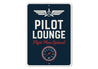 Pilot Lounge Flight Plans Optional Wings Decor Sign