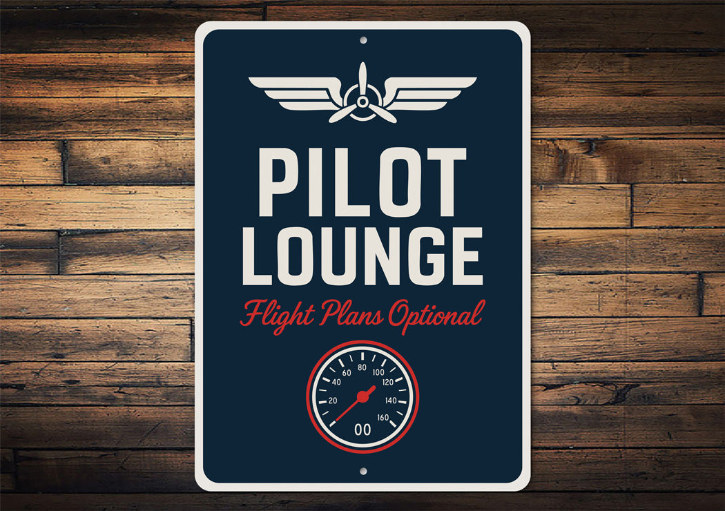 Pilot Lounge Flight Plans Optional Wings Decor Sign