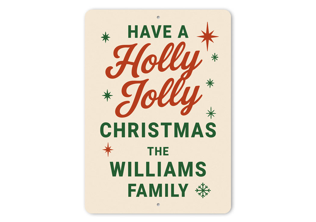 Personalized Have A Holly Jolly Christmas Sign