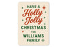 Personalized Have A Holly Jolly Christmas Sign