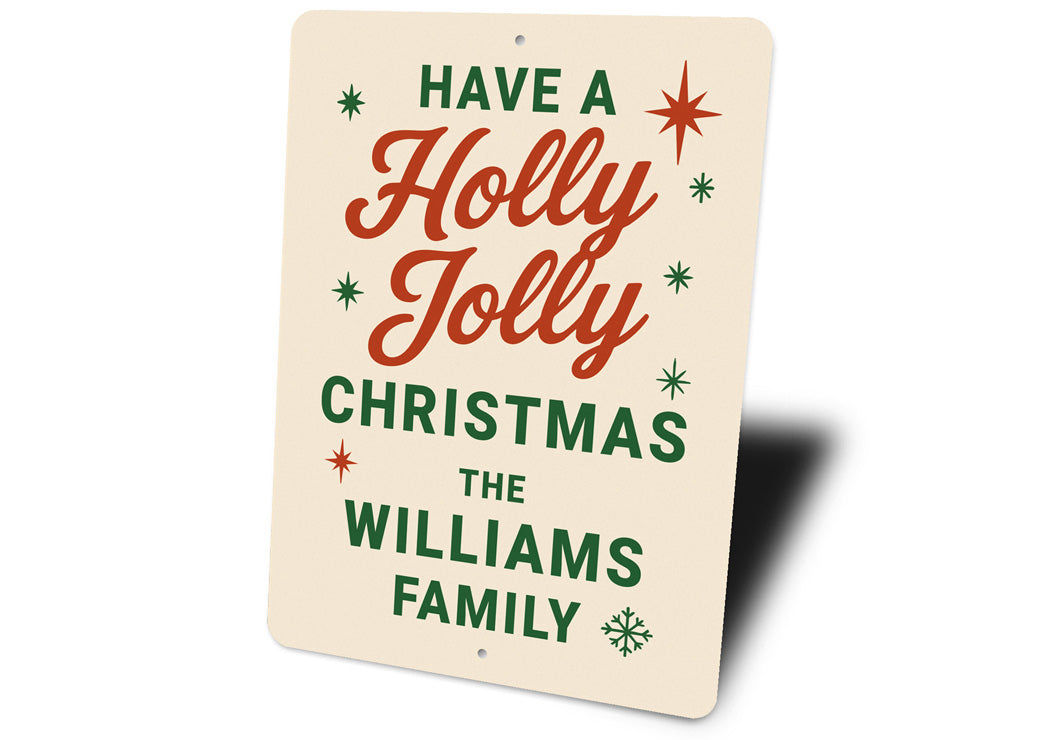 Personalized Have A Holly Jolly Christmas Sign