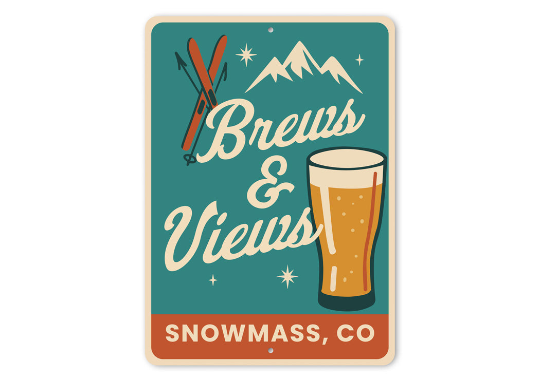 Brews And Views Snowmass Village Colorado Ski Sign