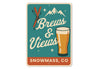 Brews And Views Snowmass Village Colorado Ski Sign