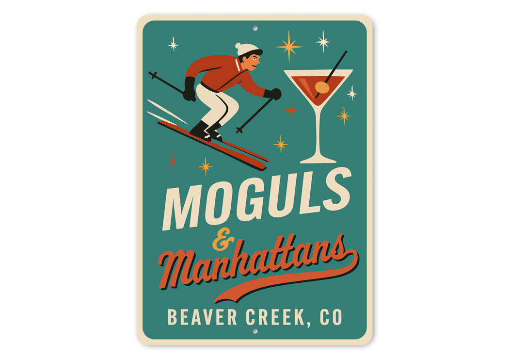 Moguls And Manhattans Beaver Creek Colorado Ski Sign