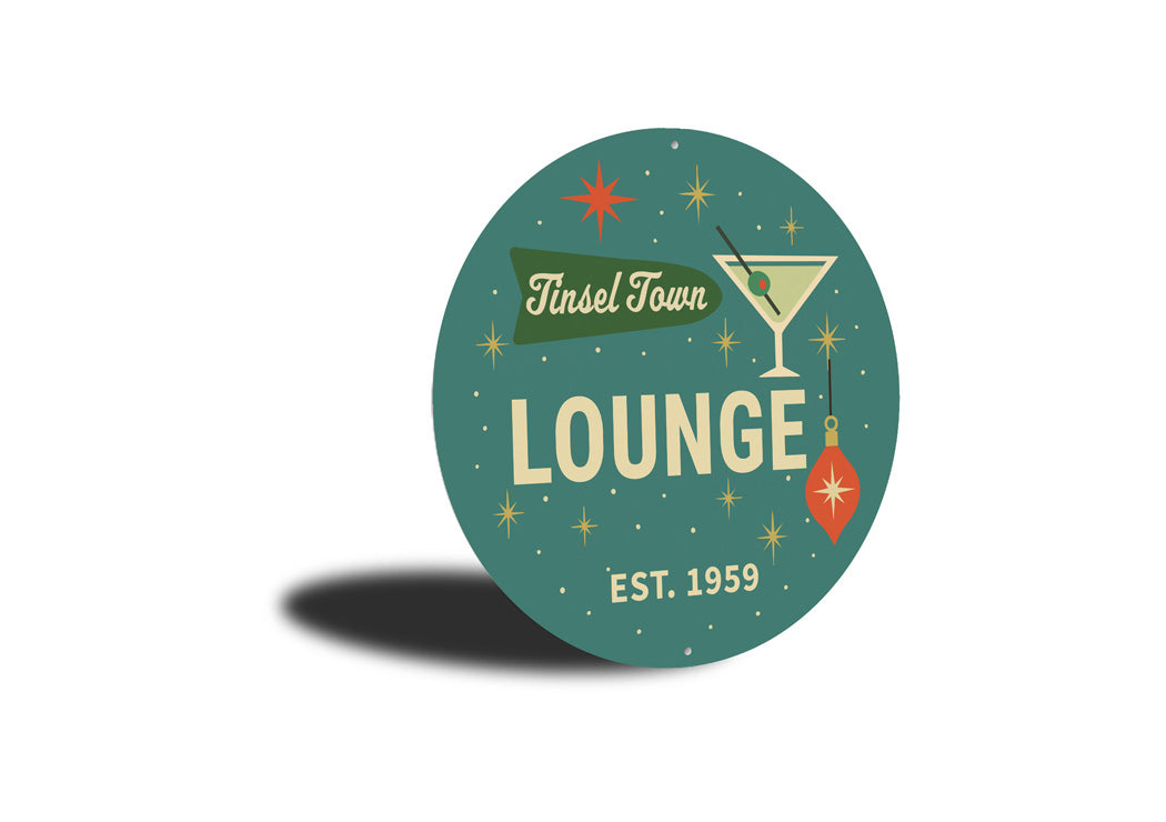 Tinsel Town Lounge Established Year Holiday Decore Sign