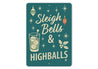 Sleigh Bells And Highballs Cocktail Mistletoe Sign