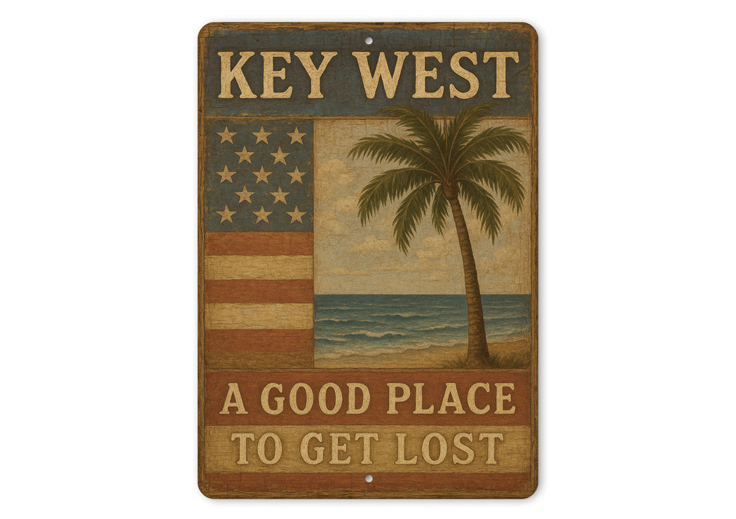 Key West A Good Place To Get Lost Seaside Sign