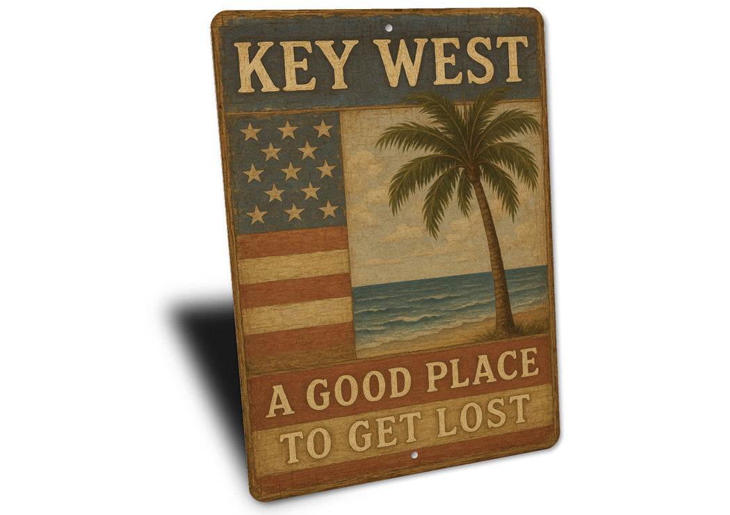 Key West A Good Place To Get Lost Seaside Sign