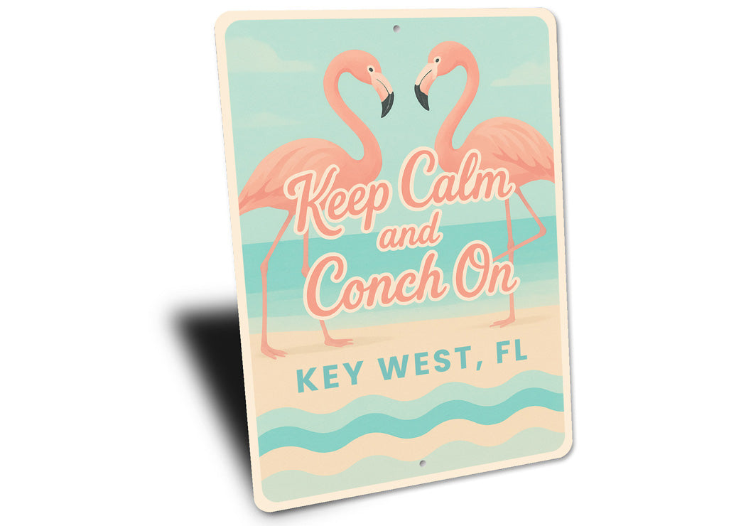 Flamingos Keep Calm And Conch On Pastel Beach Vibes Sign