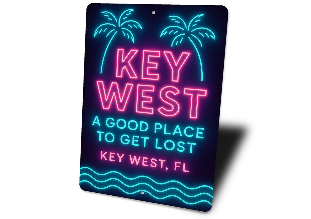 Key West A Good Place To Get Lost Neon Sign