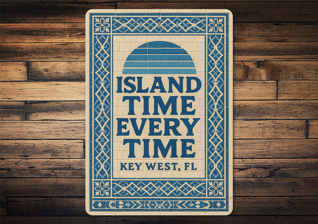 Key West Island Time Every Time Mediterranean Tile Sign