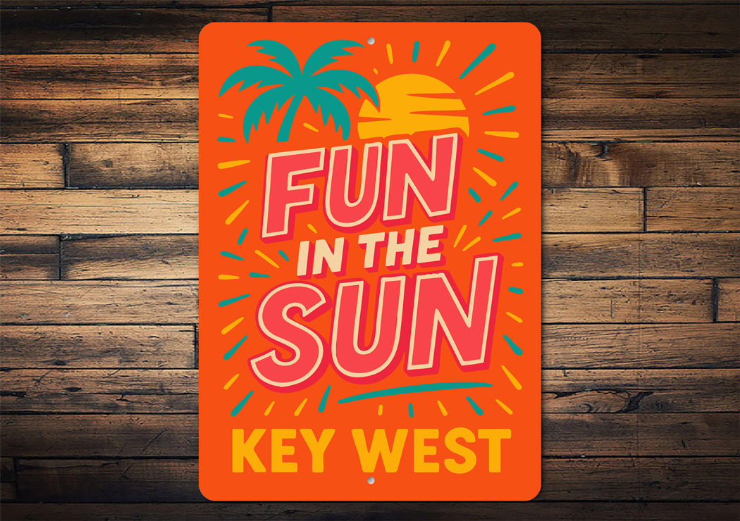 Fun In The Sun Key West Beach Vibes Poster Sign