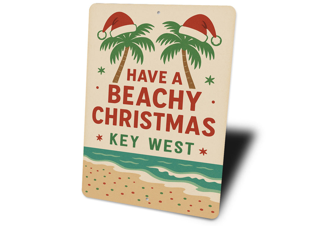 Have A Beachy Christmas on the Beach Key West Sign