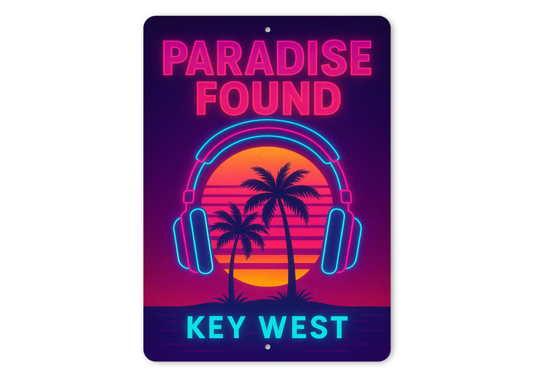 Key West Paradise Found DJ Sunset Party-Themed Sign