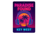 Key West Paradise Found DJ Sunset Party-Themed Sign