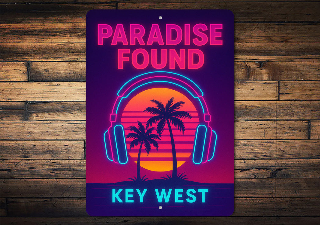 Key West Paradise Found DJ Sunset Party-Themed Sign