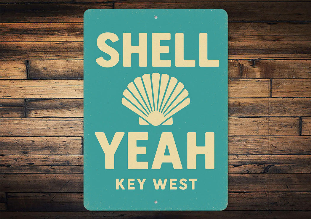 Shell Yeah Beach Pun Beachhouse Sign