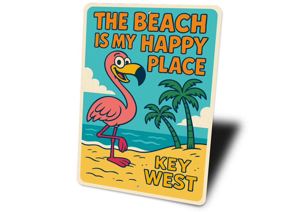 The Beach Is My Happy Place Key West Cartoon Flamingo Sign