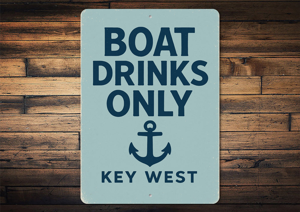 Boat Drinks Only Key West Anchor Nautical Sign