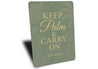 Keep Palm & Carry On Key West Resort-Themed Pun Sign