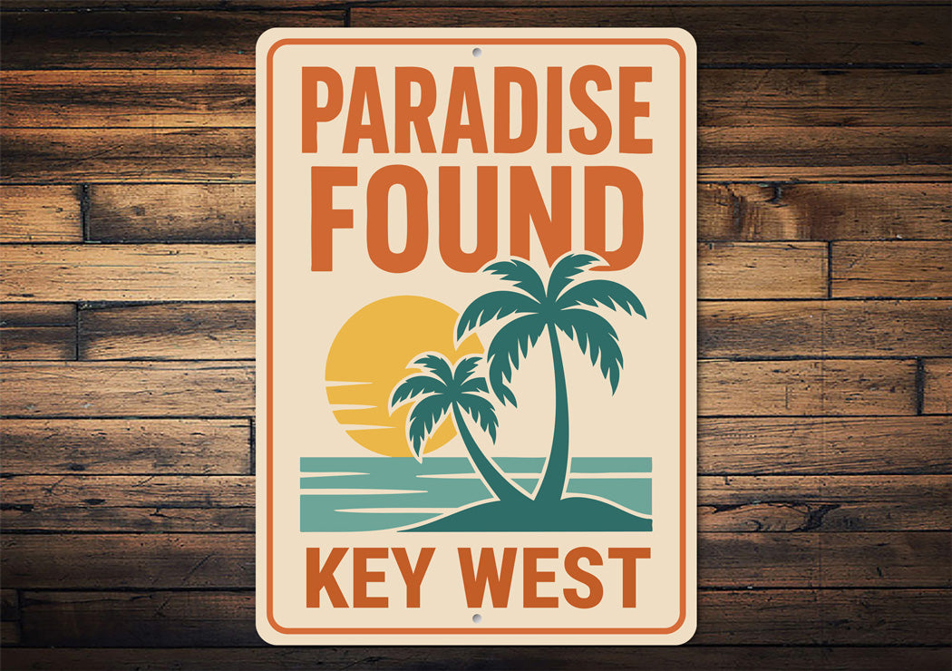 Paradise Found Beach Palms and Sunset Key West Sign