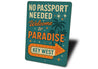 Welcome To Paradise Retro Boardwalk Key West Sign