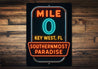 Mile 0 Southernmost Paradise Key West Neon Style Sign