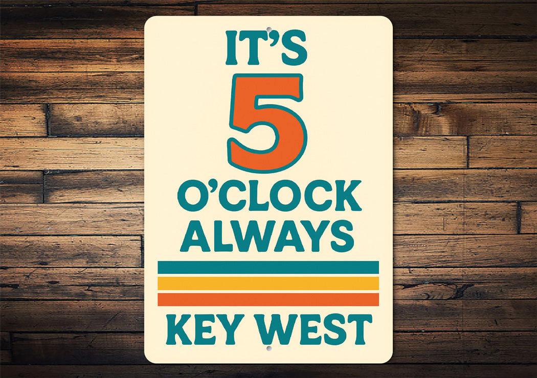 Take A Break Have A Drink End Of The Work Day Key West Sign