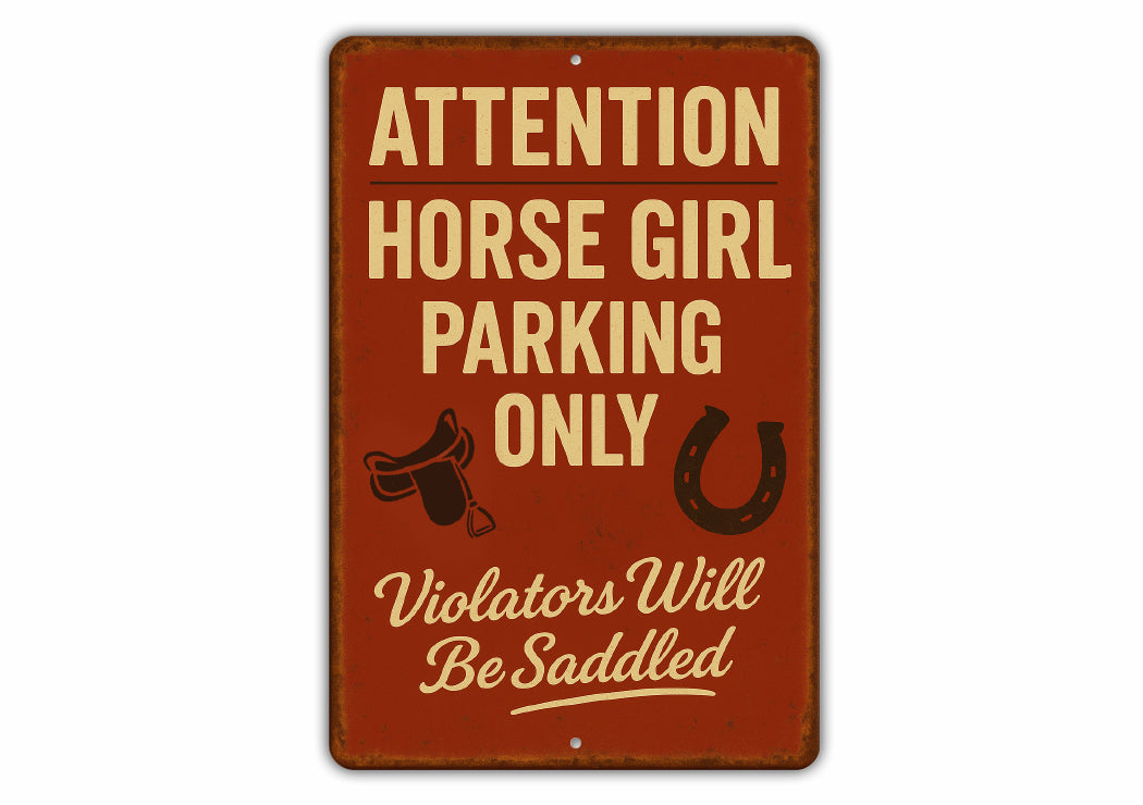 Horse Girl Reserved Parking Cowgirl Equestrian Rustic Sign