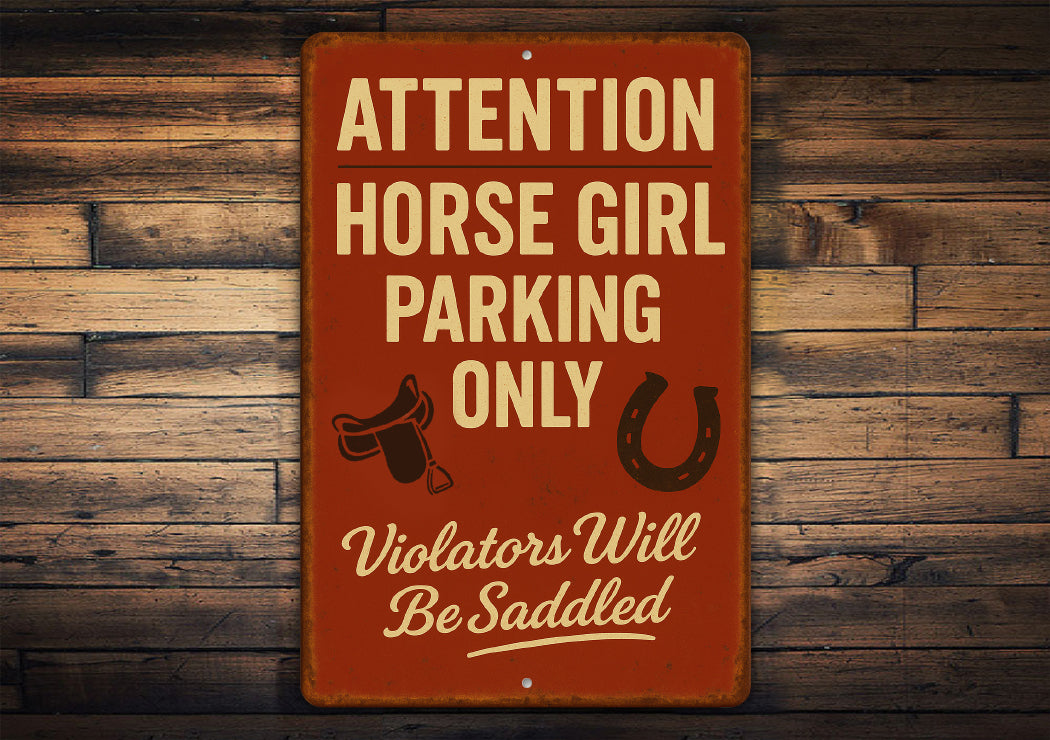Horse Girl Reserved Parking Cowgirl Equestrian Rustic Sign
