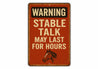 Stable Talk Funny Horse Stall Equestrian Rustic Sign