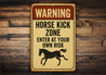 Horse Kick Zone Ranch Warning Rustic Sign