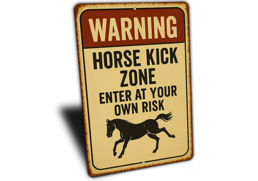 Horse Kick Zone Ranch Warning Rustic Sign