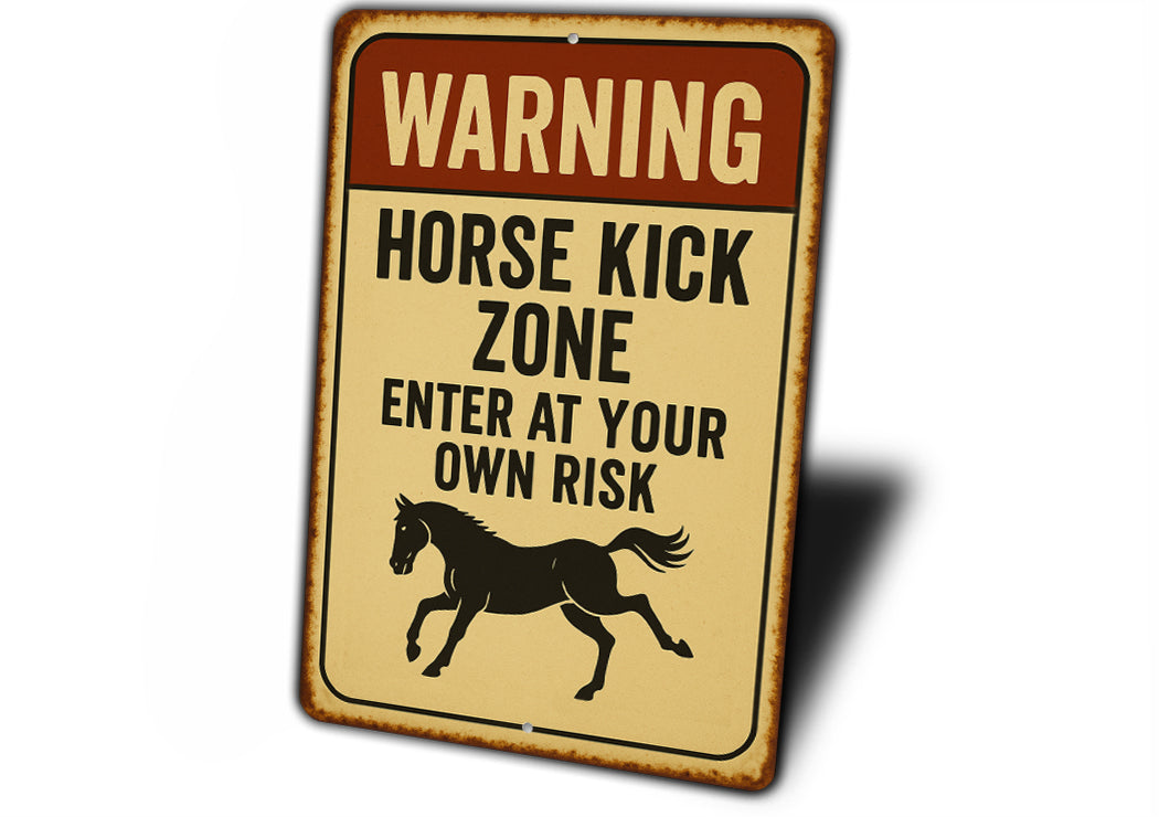 Horse Kick Zone Ranch Warning Rustic Sign