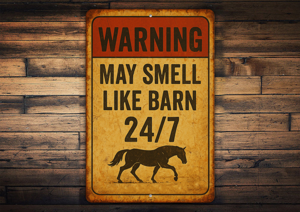 May Smell Like Barn Horse Farm Rustic Sign