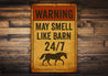 May Smell Like Barn Horse Farm Rustic Sign