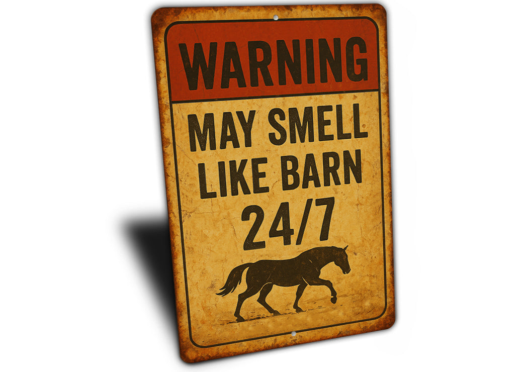 May Smell Like Barn Horse Farm Rustic Sign