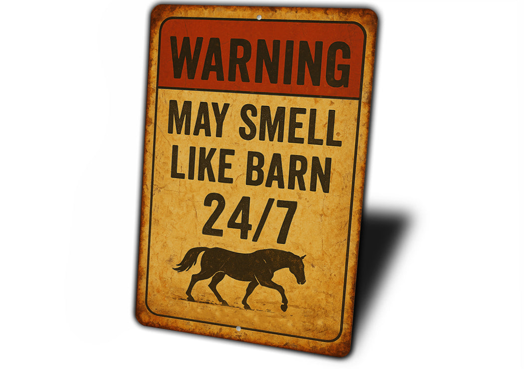 May Smell Like Barn Horse Farm Rustic Sign