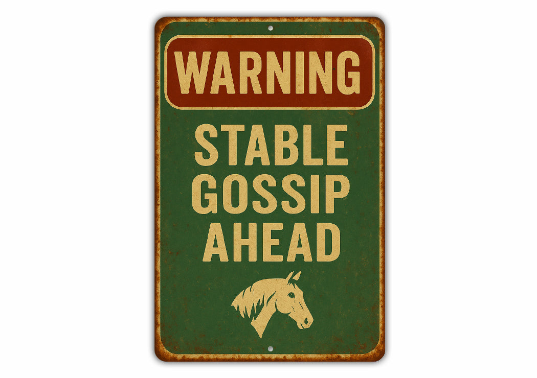 Stable Gossip Ahead Horse Farm Rustic Ranch Sign