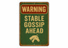 Stable Gossip Ahead Horse Farm Rustic Ranch Sign