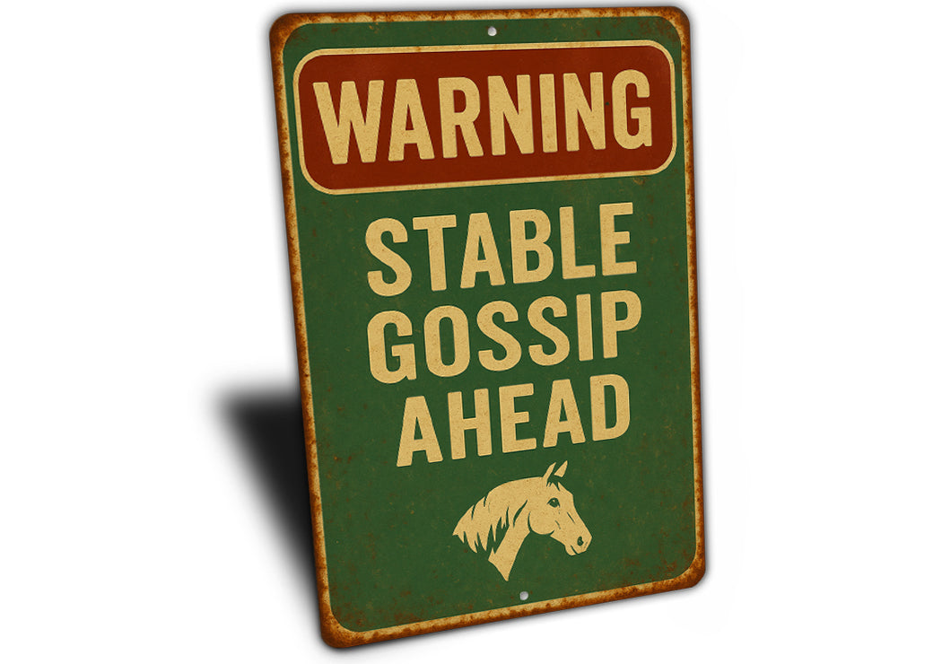 Stable Gossip Ahead Horse Farm Rustic Ranch Sign