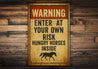 Hungry Horses Inside Funny Ranch Rustic Sign