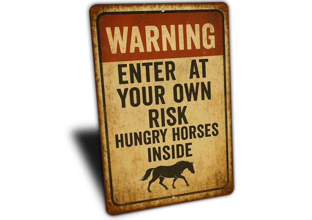 Hungry Horses Inside Funny Ranch Rustic Sign