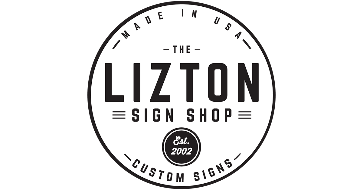 Custom Metal Signs The Lizton Sign Shop