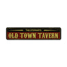 Old Town Tavern Name Sign Aluminum Sign