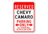 Reserved Chevy Camaro Sign