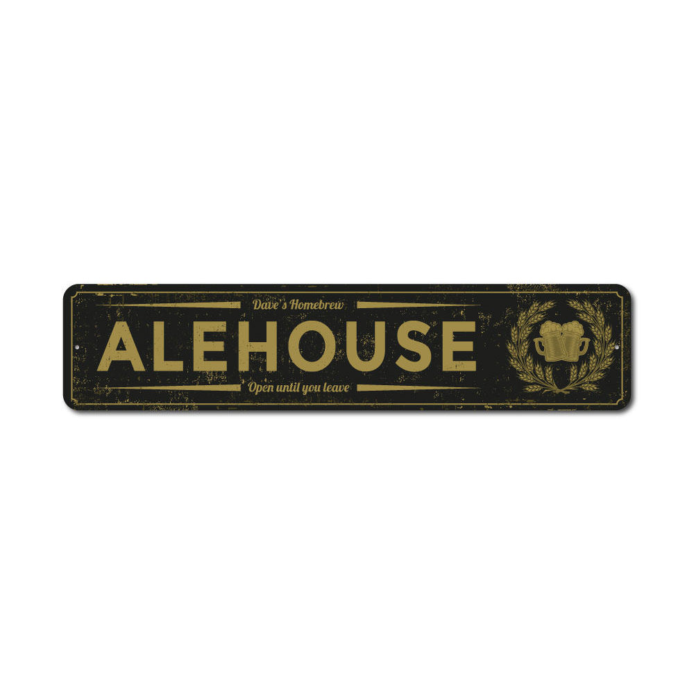 Alehouse Sign Aluminum Sign