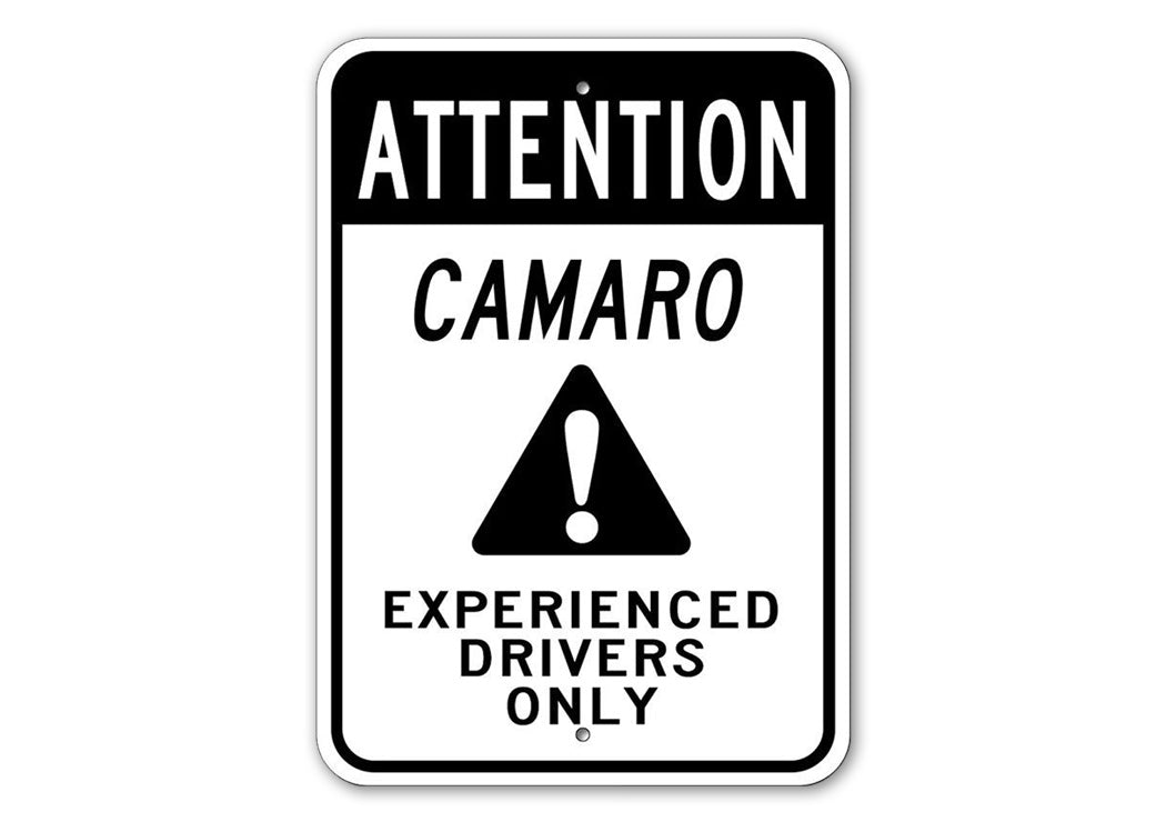 Aluminum Chevy Camaro Signs Experienced Drivers Only Car Sign Novelty ...