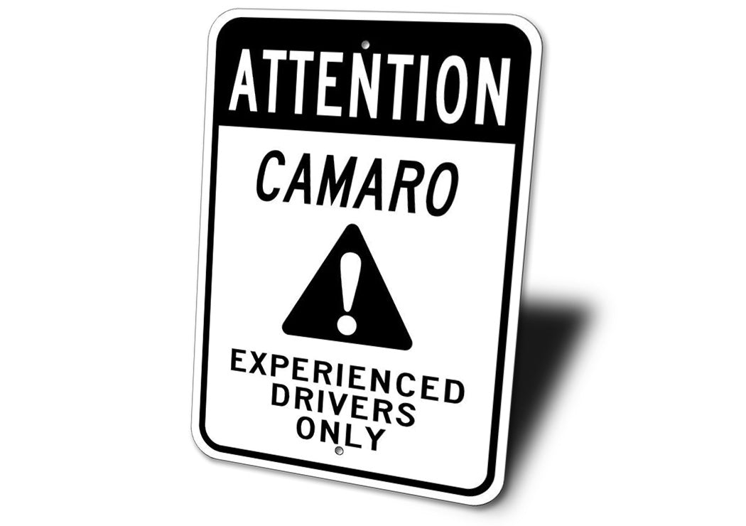 Experienced Drivers Only Car Sign